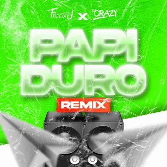 Papi Duro (Remix) by Unknown Artist