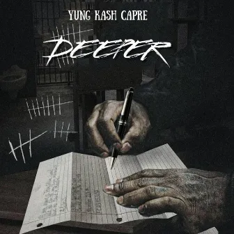 DEEPER by Yung Kash Capre