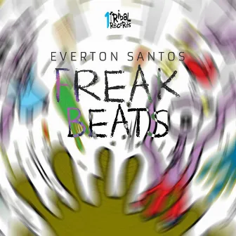 Freak Beats by Everton Santos