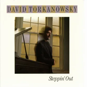 Steppin' Out by David Torkanowsky