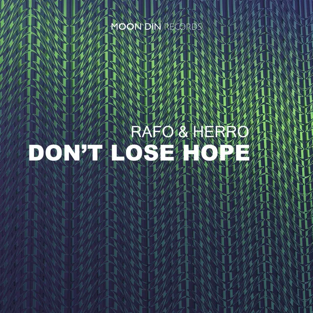 Don't Lose Hope