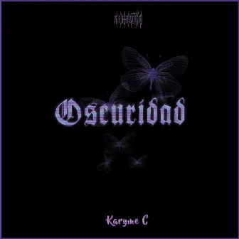 Oscuridad by Karyme C