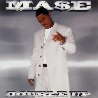 Double Up by Mase