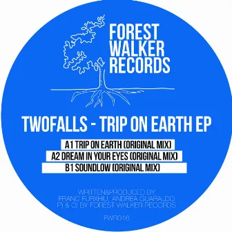 Trip On Earth EP by Twofalls