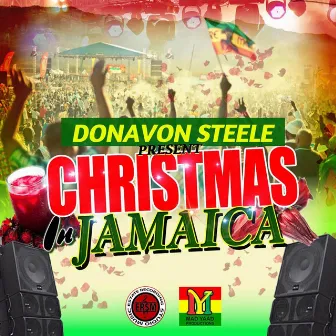 Christmas in Jamaica - Single by Donavon Steele