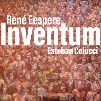 René Eespere - Inventum by Esteban Colucci