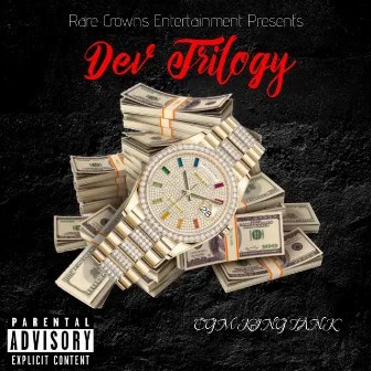 Dev Trilogy by CGM King Tank