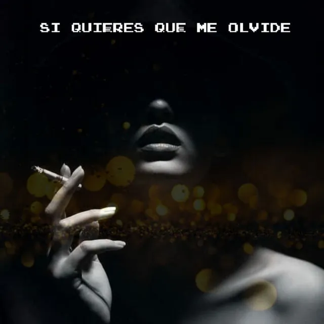 si quieres que me olvide - Freestyle