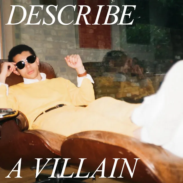 Describe a Villain