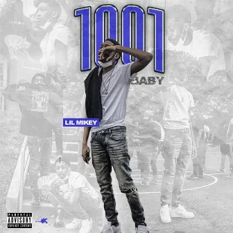 1001 Baby by Lil Mikey