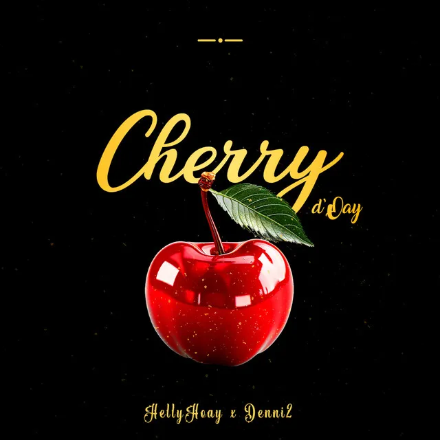 Cherry D´Oay