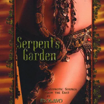 Serpent's Garden by Mosavo