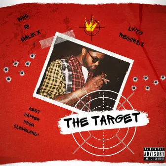 The Target by Malik X