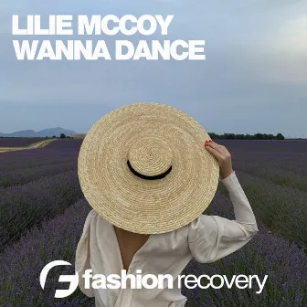 Wanna Dance by Lilie McCoy