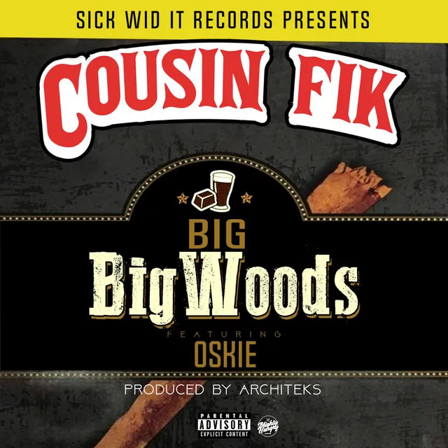 Big Big Woods (feat. Oskie)