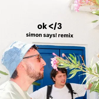 ok </3 (Simon Says! Remix) by Unknown Artist