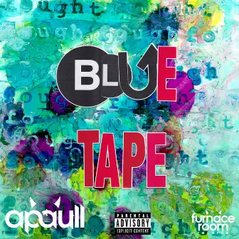 Blue Tape by apaull