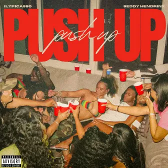 PUSH UP by ilypicasso