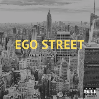 Ego Street by Chris Black