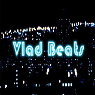 I Was Never Here by Vlad Beats