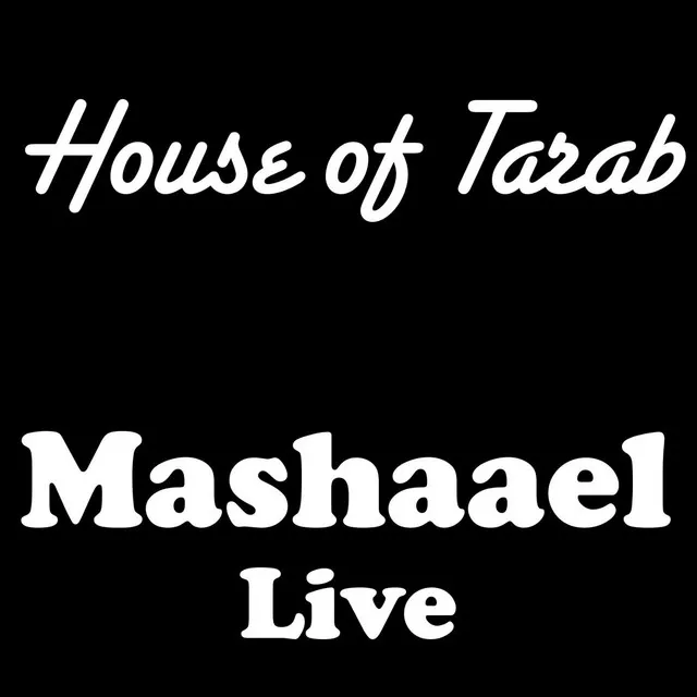 Mashaael (Live)