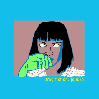 Frog Fiction by Jouska