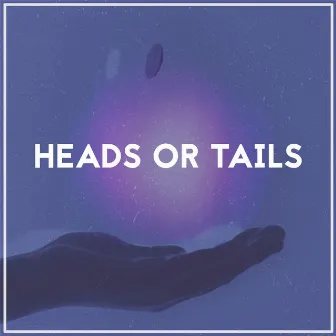 Heads or Tails by Jenn Mundia