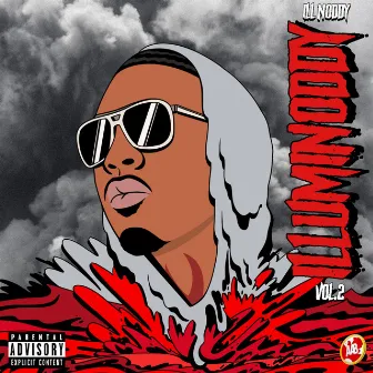 ILLUMINODDY, Vol. 2 by Ill Noddy