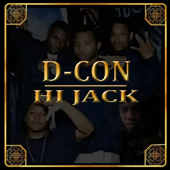 Hi Jack by D-Con