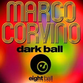 Dark Ball by Marco Corvino