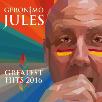 Greatest Hits - 2016 by Geronimo Jules and the Kingston Sound Machine