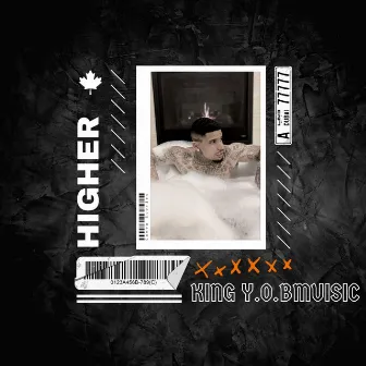 Higher by King Y.O.Bmusic