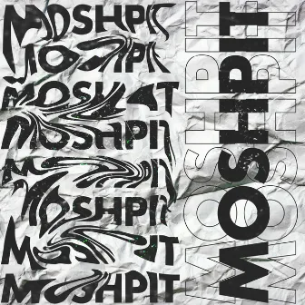 Moshpit by RXNDA