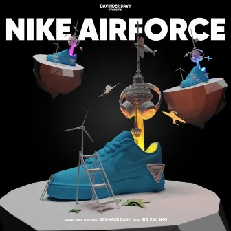 Nike Airforce by Davinder Davy