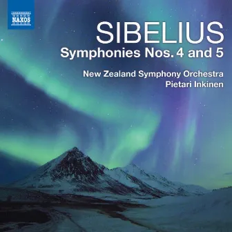 Sibelius: Symphonies Nos. 4 & 5 by Pietari Inkinen