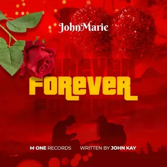 Forever by Johnmarie