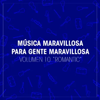 Música Maravillosa para Gente Maravillosa. 