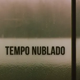 Tempo Nublado by Gtea