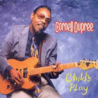 Child's Play by Cornell Dupree