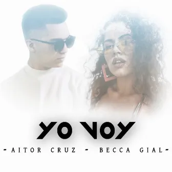 Yo Voy by Becca Gial