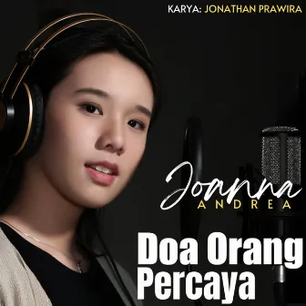 Doa Orang Percaya by Joanna Andrea