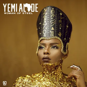 Woman Of Steel by Yemi Alade