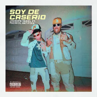 Soy de Caserio by Jouseph Yadiel