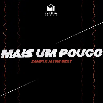 Mais um Pouco by Zampi