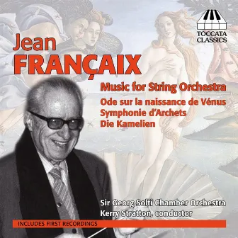 Francaix: Music for String Orchestra by Kerry Stratton