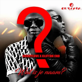 Wat Is Je Naam? by Clifton End