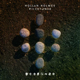 Milestones by Hollan Holmes