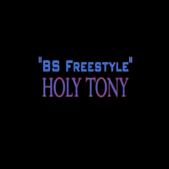 Bs Freestyle (feat. Holy Tony) by Reggie Couz