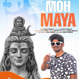 Moh Maya by Sangam Chindaliya