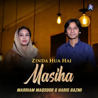 Zinda Hua Hai Masiha by Marriam Maqsood